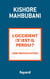 L'Occident s'est-il perdu ?