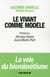 Le Vivant comme modèle