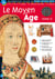 LE MOYEN AGE (TOME 2)