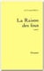 La raison des fous