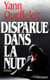 Disparue dans la nuit