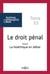 Archives de philosophie du droit : le droit pénal Tome 53 - dossier : la bioéthique en débat