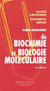 Aide-mémoire de biochimie et biologie moléculaire (6e édition)