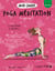 Mon cahier Yoga méditation new - Le yoga détente et antistress !