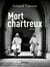Mort d'un chartreux