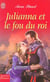 Julianna et le fou du roi