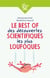 Le best of des découvertes scientiques les plus loufoques