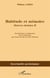 Habitude et mémoire - oeuvres choisies Tome 2