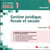 Gestion juridique, fiscale et sociale : Acquérir les compétences attendues et les savoirs associés