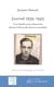 Journal 1939-1945 - une famille juive alsacienne durant la Seconde Guerre mondiale