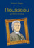 Rousseau en 60 minutes