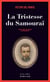 La Tristesse du Samouraï