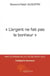 L'Argent Ne Fait Pas Le Bonheur