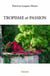 Tropisme et passion