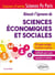Réussir l'épreuve de Sciences économiques et sociales - Concours d'entrée Sciences Po Paris - 35 sujets corrigés - Méthode pas à pas - Conseils et astuces