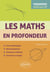 Les maths en profondeur : Spé Première - Ccours développé - démonstrations - questions d'élèves - exercices corrigés