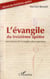 L'évangile du treizième apôtre - aux sources de l'évangile selon Saint Jean