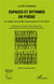 Espaces et rythmes en poésie - six visages de la poésie hispanophone du XXe siècle