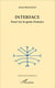 Interface - essai sur le geste d'amour