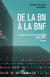 De la BN à la BNF - chroniques de la Grande Bibliotheque (1987-1991), entretiens