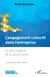 L'engagement collectif dans l'entreprise - la part magique de la performance
