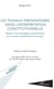 Les travaux préparatoires dans l'interprétation constitutionnelle - études d'une stratégie interprétative du Conseil constitutionnel français