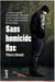 Sans homicides fixes