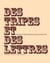 Des tripes et des lettres