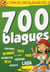 Officiel des blagues t.2 - 700 blagues