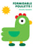 Formidable Poulette !