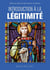 Introduction à la légitimité : L479