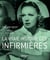 La vraie histoire des infirmières