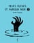 Peurs bleues et humour noir t.2