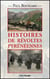 Histoires de révoltes Pyrénéennes