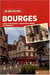 Je découvre : Bourges