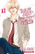 Wolf girl & black prince Tome 12