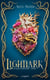 La saga Lightlark Tome 1 : Lightlark