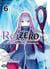 Re : Zero - quatrième arc - le sanctuaire et la sorcière de l'avarice Tome 6