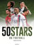 Les 50 stars du football (édition 2020)