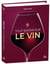 Tout savoir sur le vin
