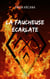 La faucheuse écarlate