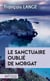 Le sanctuaire oublié de Morgat