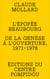L'épopée Beaubourg : De la genèse à l'ouverture, 1971-1978