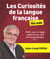 Les curiosités de la langue française pour les nuls