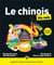 Le chinois pour les nuls (3e édition)