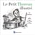 Le petit Thoureau illustré : 100 citations