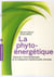 La phyto-énergétique - associer l'aromathérapie et la médecine traditionnelle chinoise