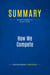 Summary: How We Compete : Review and Analysis of Berger's Book