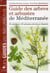 Guide des arbres et arbustes de Méditerranée