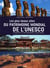 Les plus beaux sites du patrimoine mondial de l'UNESCO - les monuments, les sites archéologiques, les sites naturels